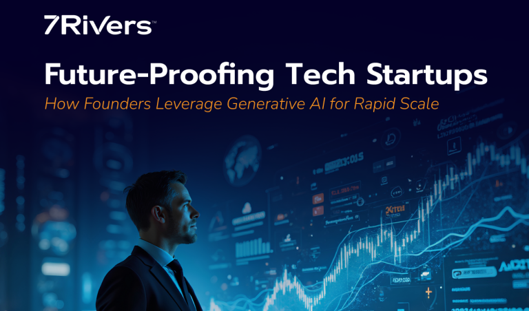 7R - Blog Thumbnail - Future-Proofing Tech Startups - How Founders Leverage GenAI for Rapid Scale